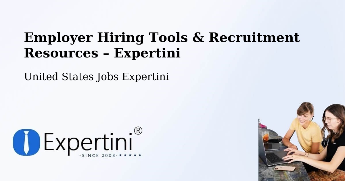 Employer Hiring Tools & Recruitment Resources – Sergeant Bluff - Sergeant Bluff, United States Jobs Expertini